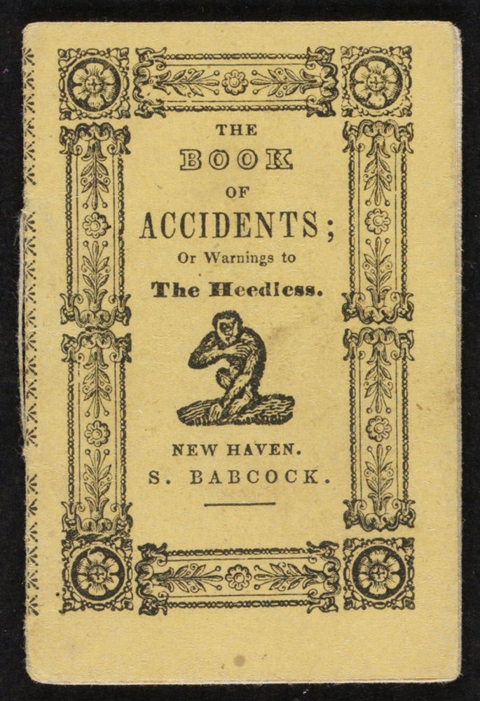 Scan 0001 of The book of accidents, or, Warnings to the heedless