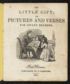 Thumbnail 0003 of The little gift, or, Pictures and verses for infant readers