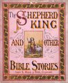 Read Shepherd king and other Bible stories