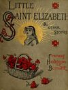 Read Little Saint Elizabeth and other stories