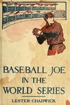 Read Baseball Joe in the World Series