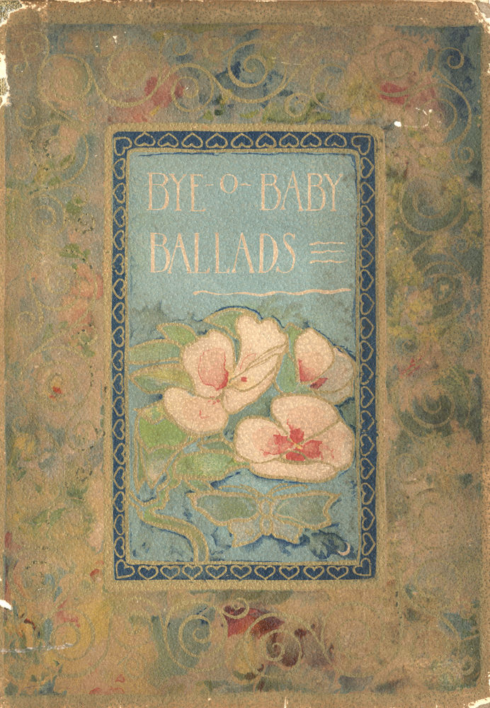 Scan 0001 of Bye o baby ballads